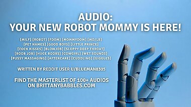 Audio: Your New Robot Mommy!